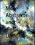 more abstracts and untitled